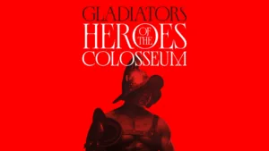 GLADIATORS – Heroes of the Colosseum